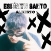 ALBERTO - Espíritu Santo
