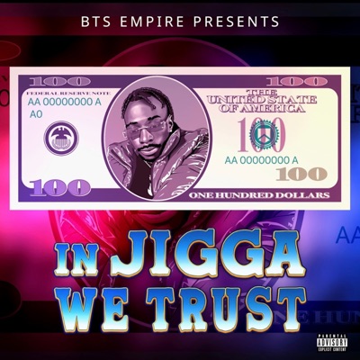 In Jigga We Trust - EP