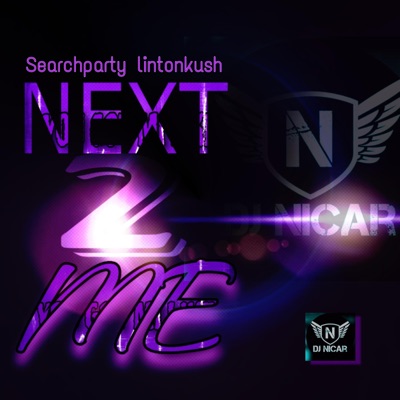 Next 2 Me (feat. DJ Nicar) - Single