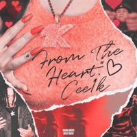 From the Heart - EP - Cee1k