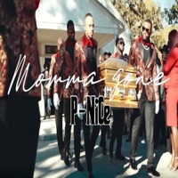 Momma Gone - Single - P-Nice