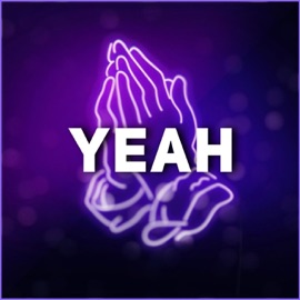 Yeah (feat. Kayo Bracey) Deacon Authority