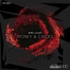 Money & Chicks - Single