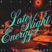 Late Night Energy (feat. Matilda Pearl) artwork