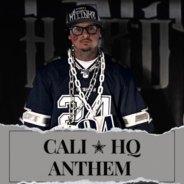 Cali HQ Anthem - Single
