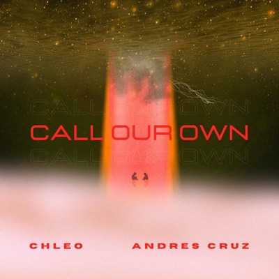 Call Our Own - Single