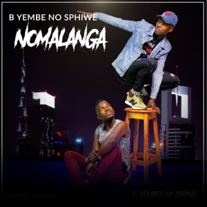 Nomalanga (feat. SceloGowane, Blaq Major & Nondu Dee)