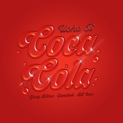 Coca Cola (feat. DJ Isoe) - Single