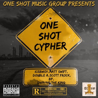 One Shot Cypher - Single