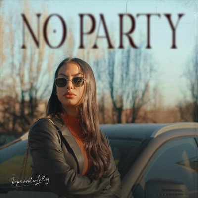 NO PARTY - Single