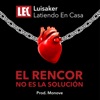 El Rencor No Es La Solución - Single