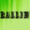 Ballin - MC Chainlinx Tha Truth lyrics