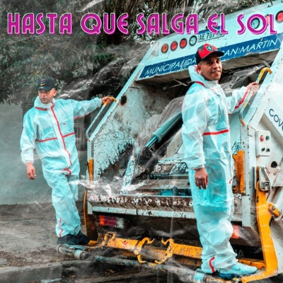 Hasta Que Salga el Sol (feat. AGUA BEBE) - Single