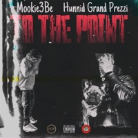 To the Point (feat. Mookie3BE) - Single - Hunnid Grand Prezzi