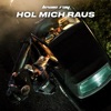 Hol mich raus - Single