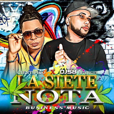 LA SIETE NOTA (feat. científico) - Single