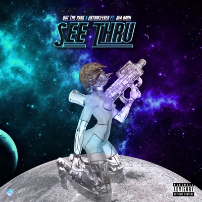 See Thru (feat. Ava Raiin) - Single