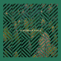 Suburban Pines - Single - Roo Panes