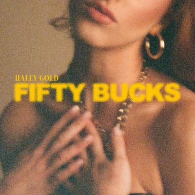 Fifty Bucks - Single