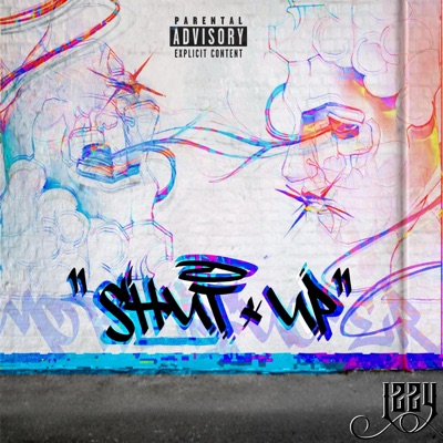 Shut Up - Single
