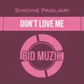 Don't love me