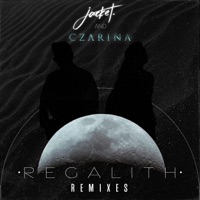 Regalith (Remixes) [feat. C Z A R I N A] - EP - jacket.