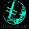 Cky - Listen Up Kid lyrics