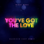 You've Got the Love (feat. Nicki Ross) [Cover Remix] artwork