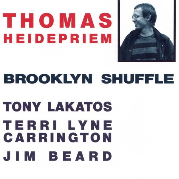 Brooklyn Shuffle (feat. Tony Lakatos, Terri Lyne Carrington & Jim Beard)