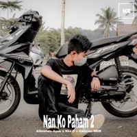 Nan Ko Paham 2 (feat.Allmendo Ayok , Rahman MDR) - Single - Kkz D Blg