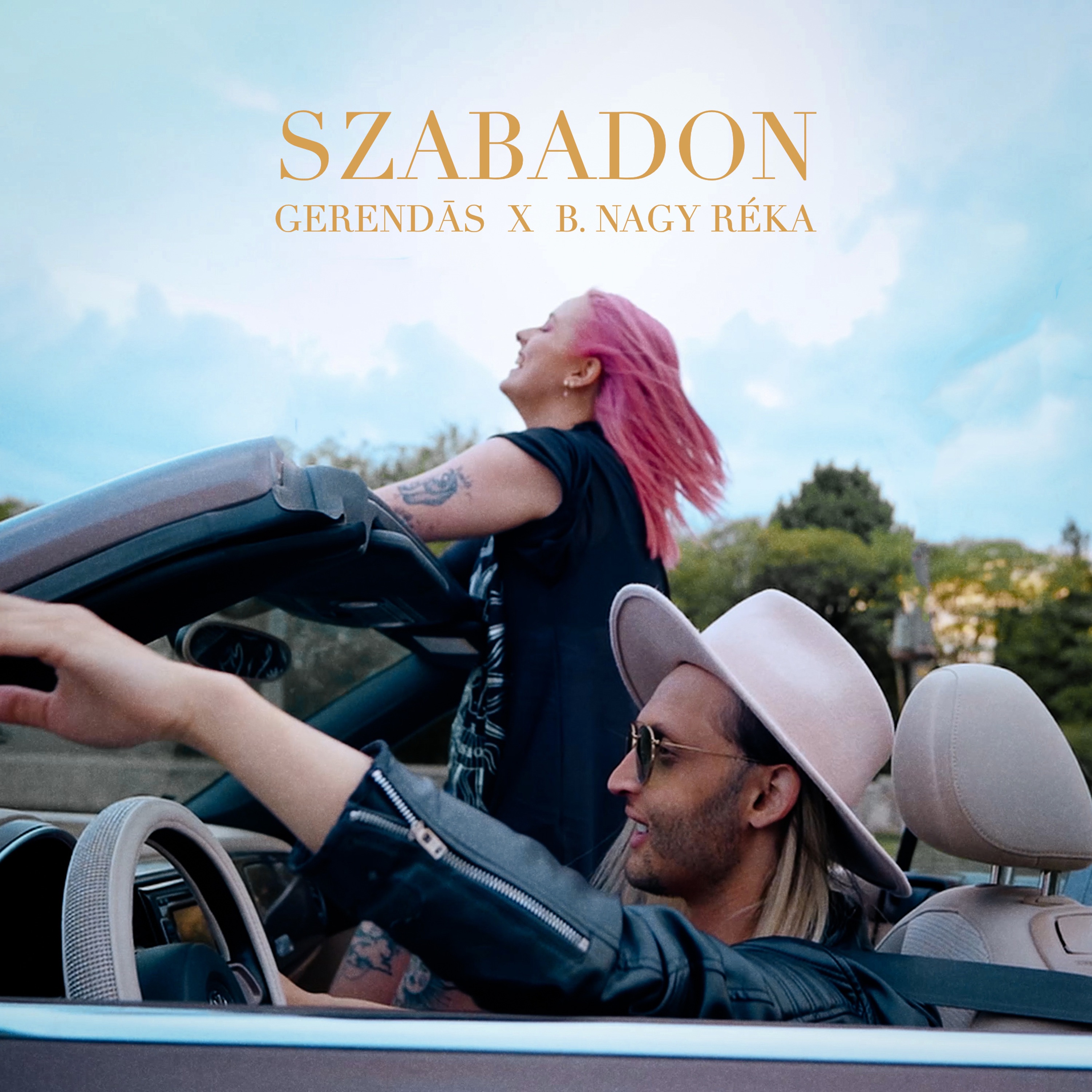 Szabadon (feat. B. Nagy Réka) - Single