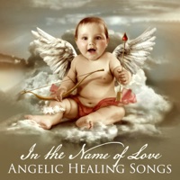 In the Name of Love: Angelic Healing Songs for Meditation to Begin Beautiful Journey of Self-Love - Spiritual Meditation Vibes & Celine Celesta