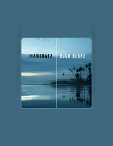 Listen to Hugh Blake, watch music videos, read bio, see tour dates & more!
