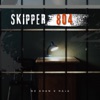 Skipper 804 - Single (feat. RAJA) - Single