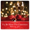 I'll Be Home for Christmas: Relaxing Jazz by Ed Smith album reviews