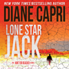 Lone Star Jack: Hunting Lee Child’s Jack Reacher (The Hunt for Jack Reacher Series, Book 18) (Unabridged) - Diane Capri