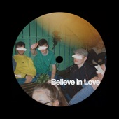 Believe In Love artwork