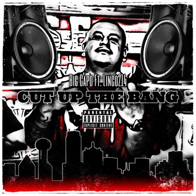 Cut up the bang (feat. Linco214) - Single