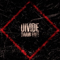 Divide (Miami Edit) - Single - Magna