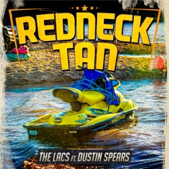 Redneck Tan (feat. Dustin Spears) - Single