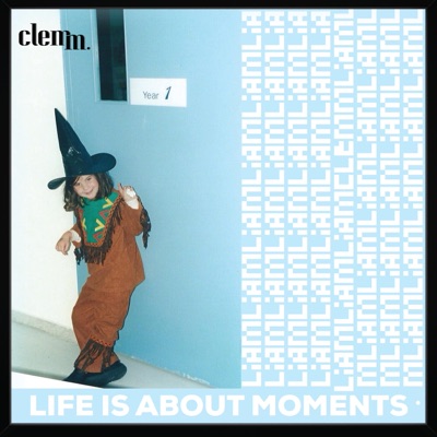 Life Is About Moments (LIAM)-thumbnail