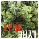 LYRE LYRE - The Baby Tune / Apples for Fred