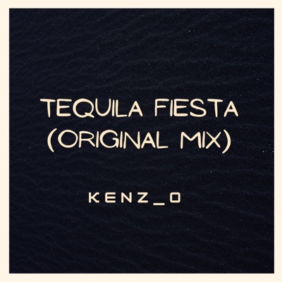 Tequila Fiesta - Single