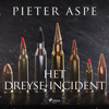 Het Dreyse-incident - Pieter Aspe