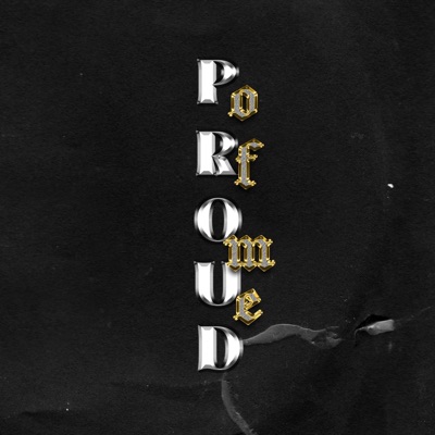 Proud of Me - Single