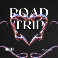 Road Trip - Single - Myla Lone