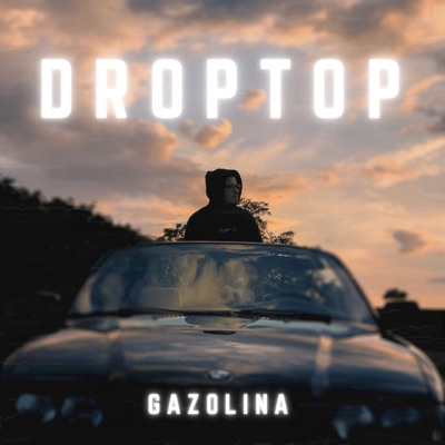 Droptop - Single