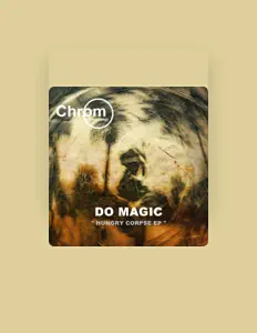 Listen to Do Magic, watch music videos, read bio, see tour dates & more!