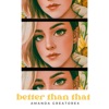 Michel Delgado Better Than That (feat. Michael Raul Delgado & __Bley__) Better Than That (feat. Michael Raul Delgado & __Bley__) - Single