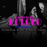 Papo de Medley - Single - Quarteto Bololo, Rick Jesus, Mc Rothz, Mc Menor Dk & Mc Renan da Exp